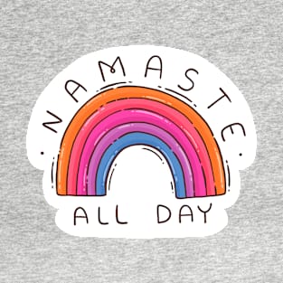 Namaste All Day. Rainbow T-Shirt